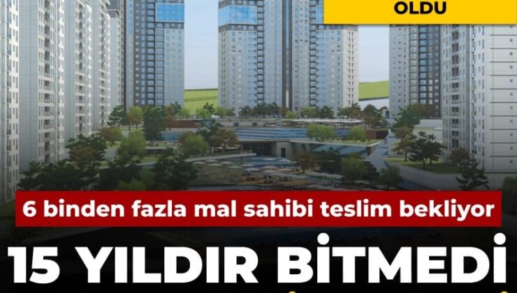 6 binden fazla mal sahibi teslim bekliyor: 15 yıldır bitmedi mağdurlar isyan etti