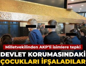 Müdafaa altındaki çocuklar ifşa edildi: Milletvekilinden AKP’lilere reaksiyon