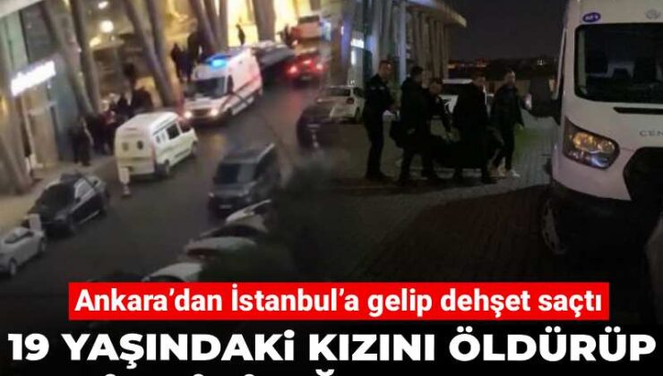 Ankara’dan İstanbul’a gelip dehşet saçtı! 19 yaşındaki kızını öldürüp eski eşini ağır yaraladı