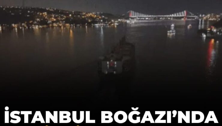 Son Dakika | İstanbul Boğazı’nda gemi trafiği çift istikametli durdu