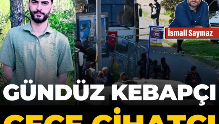 Gündüz kebapçı, gece cihatçı